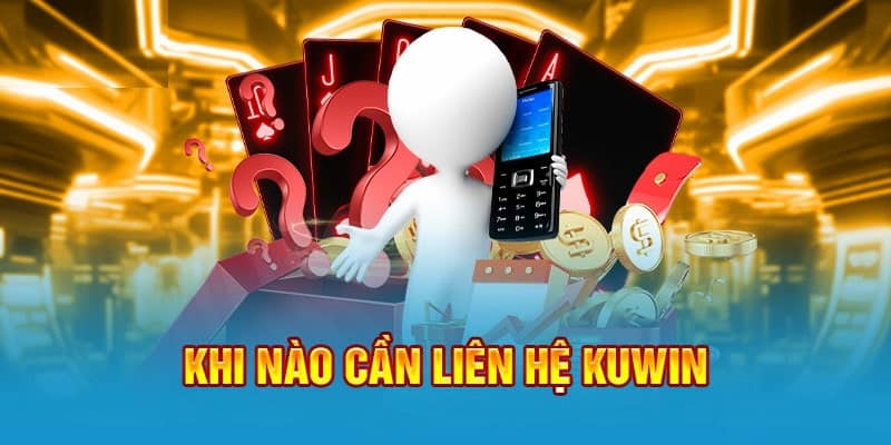 Hội viên có nhiều thắc mắc cần liên hệ Kuwin